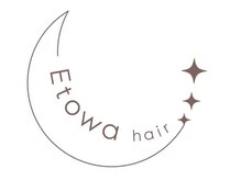 エトワヘアー(Etowa hair)