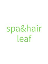 リーフ(leaf) spa&hair leaf