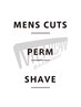 【新規/平日/20%OFF】メンズカット+パーマ+シェービング　￥15400-→￥12320-