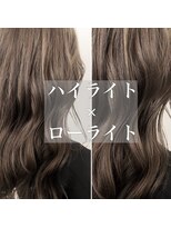 チョビー 銀座(chobii)&nbsp;チョビー銀座桜井ハイライトローライトグレージュカラー