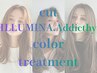 【艶髪◎】カット+イルミナカラーorアディクシー+リンケージTr