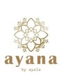 アヤラ(AYALA organic&spa) ayana by ayala