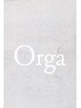 オルガ(Orga)/Orga