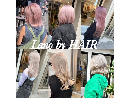 ラノバイヘアー(Lano by HAIR)の写真