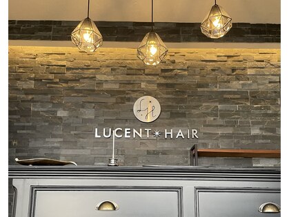 ルーセントヘアー(LUCENT HAIR)の写真