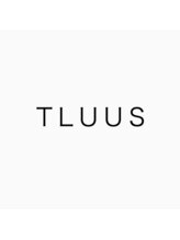 トゥルーズ(TLUUS) TLUUS 
