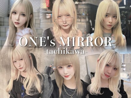 ワンズミラー 立川(ONE'S MIRROR)の写真