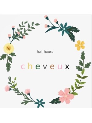ヘアーハウス シュヴー(hairhouse cheveux)