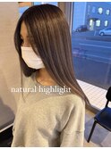 ☆ナチュラル ハイライト☆