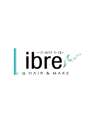 ヘアーアンドメイク リーブル(Hair&Make Libre)