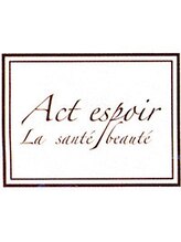 Act espoir　【アクト エスポワール】