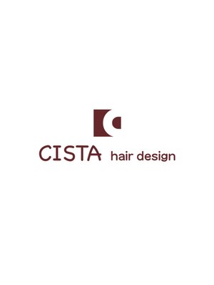 シスタ ヘアーデザイン(CISTA hair design)