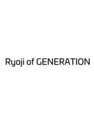 リョージ オブ ジェネレーション(Ryoji of GENERATION)