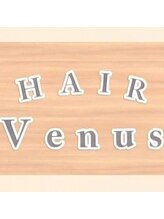 HAIR Venus【ヘア ヴィーナス】