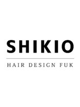 SHIKIO HAIR DESIGN FUK【シキオ ヘアデザイン】