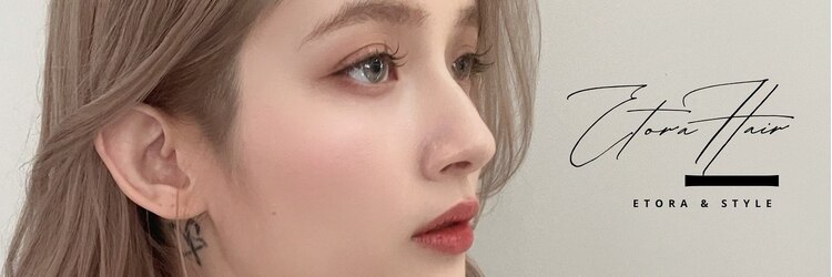 エトラ 渋谷店(etora)のサロンヘッダー