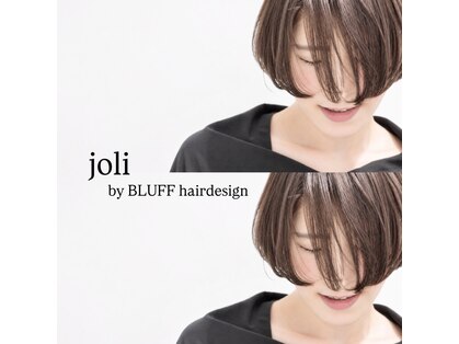 ジョリバイブラフ(joli by BLUFF)の写真