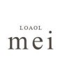 ロアールメイ(LOAOL mei)/LOAOL mei