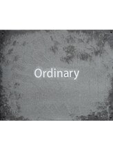 ordinary【オーディナリー】【1月上旬 NEW OPEN（予定）】