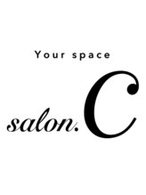 Your space salon.C【ユアースペースサロン　シー】