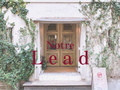 ノーリード(notre Lead)