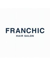 FRANCHIC【完全個室サロン】縮毛矯正/髪質改善＋カラー同時施術可能【フランシック】