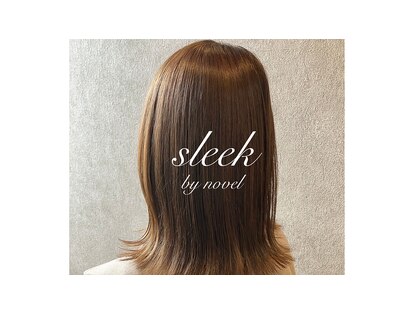 スリーク バイ シュシュ(sleek by Chouchou)の写真