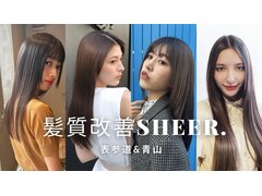 髪質改善 SHEER.