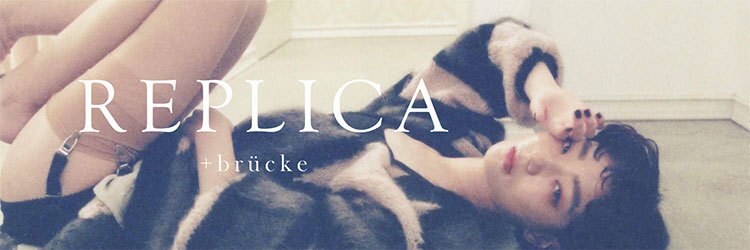 レプリカ(REPLICA +brucke)のサロンヘッダー