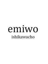 エミヲ 石川町(emiwo) emiwo