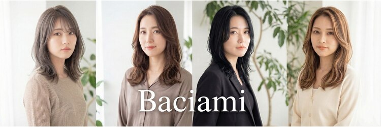 バーシャミ 博多(Baciami)のサロンヘッダー