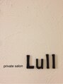 ラル(Lull)/Lull