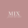 MIX【10月1日NEW OPEN(予定)】のお店ロゴ