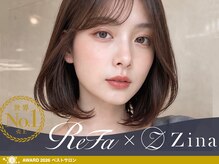 ReFa公式プレミアムサロン Zina横浜2nd 個室美容室 髪質改善レイヤーカット/髪質改善