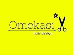 hair design Omekasi【ヘアーデザインオメカシ】