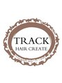 トラックヘアークリエイト(TRACK HAIR CREATE) TRACK STYLE