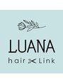 ルアナ(LUANA)/hair Link LUANA