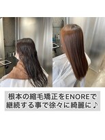エノア 表参道(ENORE)&nbsp;髪質改善/縮毛矯正/美髪/艶髪/弱酸性縮毛矯正/美髪ストレート