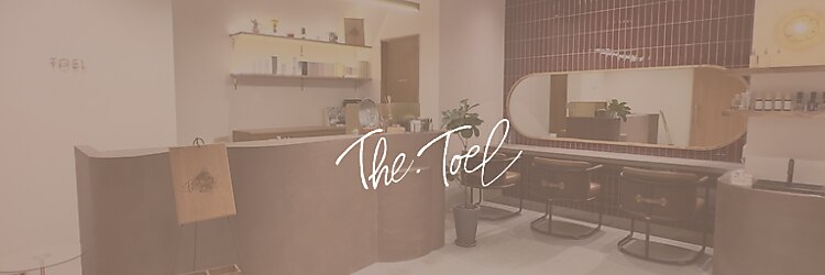 ザトエル 栄(THE TOEL)のサロンヘッダー