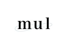 m u l 【ムル】【5月OPEN(予定)】