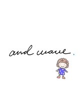 くせ毛活かし 脱縮毛矯正専門ブランド and wave. 千葉船橋店【アンドウェーブ】