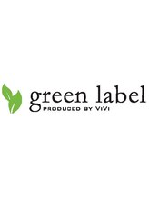 green　label　－PRODUCED　BY　ViVi－