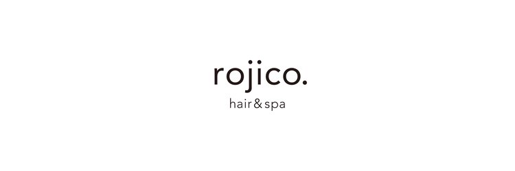 rojico.hair&spa【12/1OPEN(予定)】のサロンヘッダー