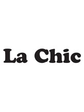 La Chic【ラ　シック】