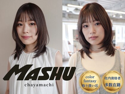 マッシュ チャヤマチ(MASHU chayamachi)の写真