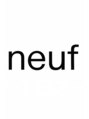 ヌフ(neuf) neuf