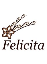 Ｆｅｌｉｃｉｔａ【フェリチタ】