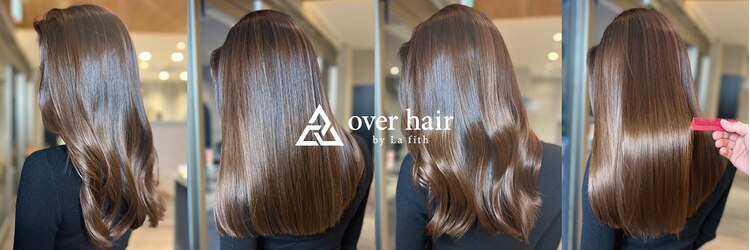オーバーヘアー 長岡京店(over hair)のサロンヘッダー