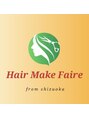ヘアーメイク フェール(HAIR MAKE FAIRE)/HAIR MAKE FAIRE