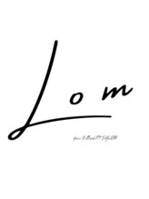 Lom【ロム】